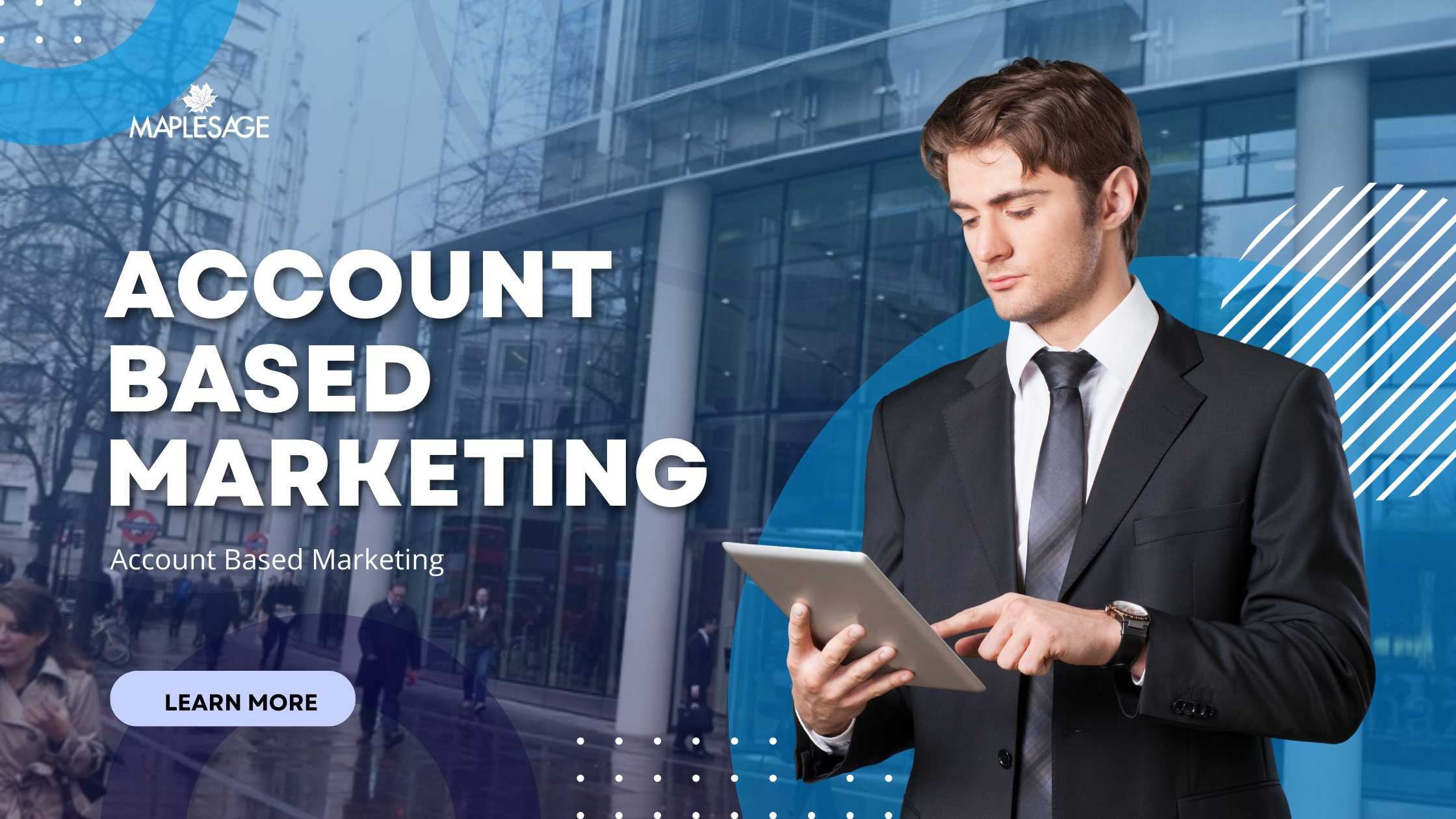 Account Based Marketing